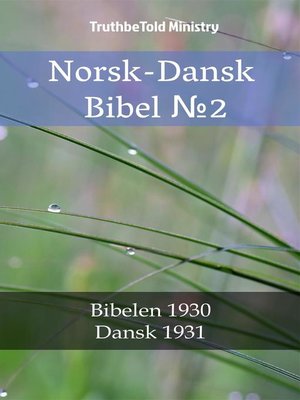 cover image of Norsk-Dansk Bibel №2